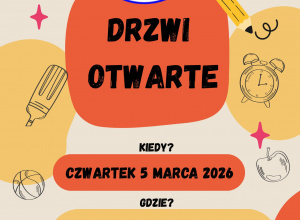 Plakat z zaproszeniem na drzwi otwarte. Tekst na plakacie: Drzwi otwarte Kiedy? Czwartek 5 marca 2026 Gdzie? Szkoła Podstawowa nr 189 w Łodzi ul. Juliusza Kossaka 19 O której? od 17:00 do